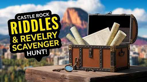 Awesome Scavenger Hunt - Castle Rock Riddles & Revelry | 304 Wilcox St