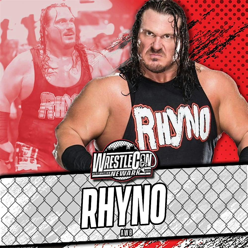 Rhyno Newark Wrestlecon Pre-sale | Newark Liberty International Airport Marriott