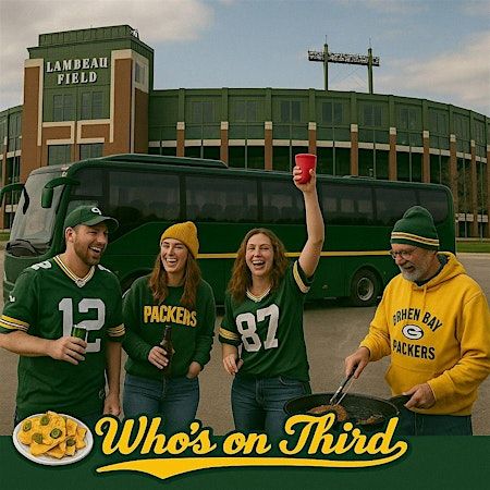 Packers Vs Lions VIP Tailgate Bus Who's on Third | Who's on Third | A Cream City Concepts Destination