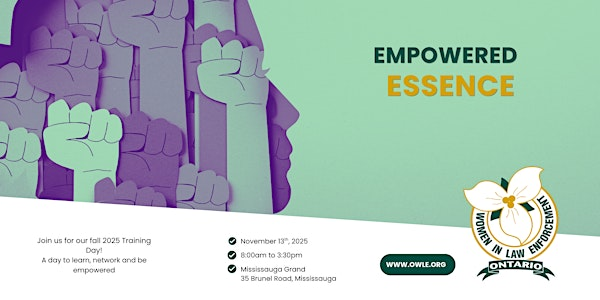 Ontario Women in Law Enforcement Training Day 2025 - Empowered Essence | Mississauga Grand Banquet Hall