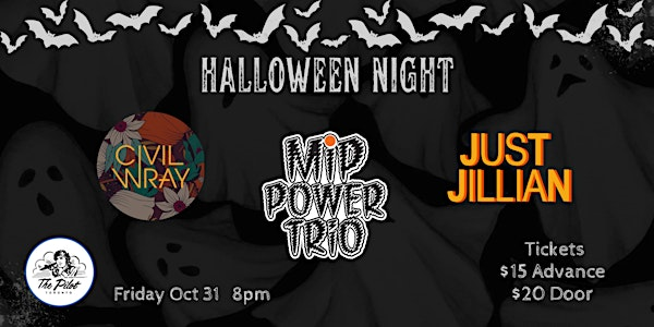 MIP Power Trio, Civil Wray and Just Jillian LIVE at The Pilot | The Pilot