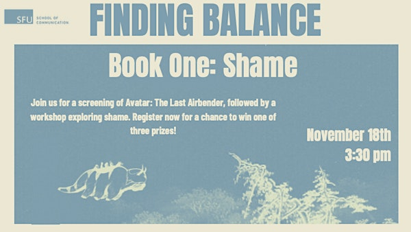 Finding Balance: An Avatar the Last Airbender Workshop | SFU School of Communication