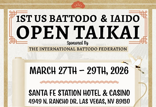 US Battodo and Iaido Open Taikai | Santa Fe Station Hotel and Casino