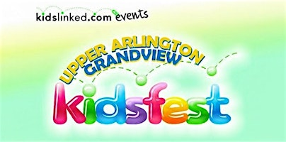 2026 KidsLinked Upper Arlington-Grandview KidsFest (4/3) | Tremont Elementary School