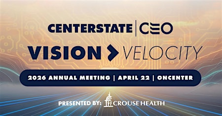 2026 CenterState CEO Annual Meeting | The Oncenter Nicholas J. Pirro Convention Center