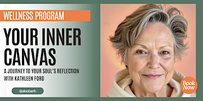 Your Inner Canvas With Kathleen Ford | Alnoba 1848 Barn