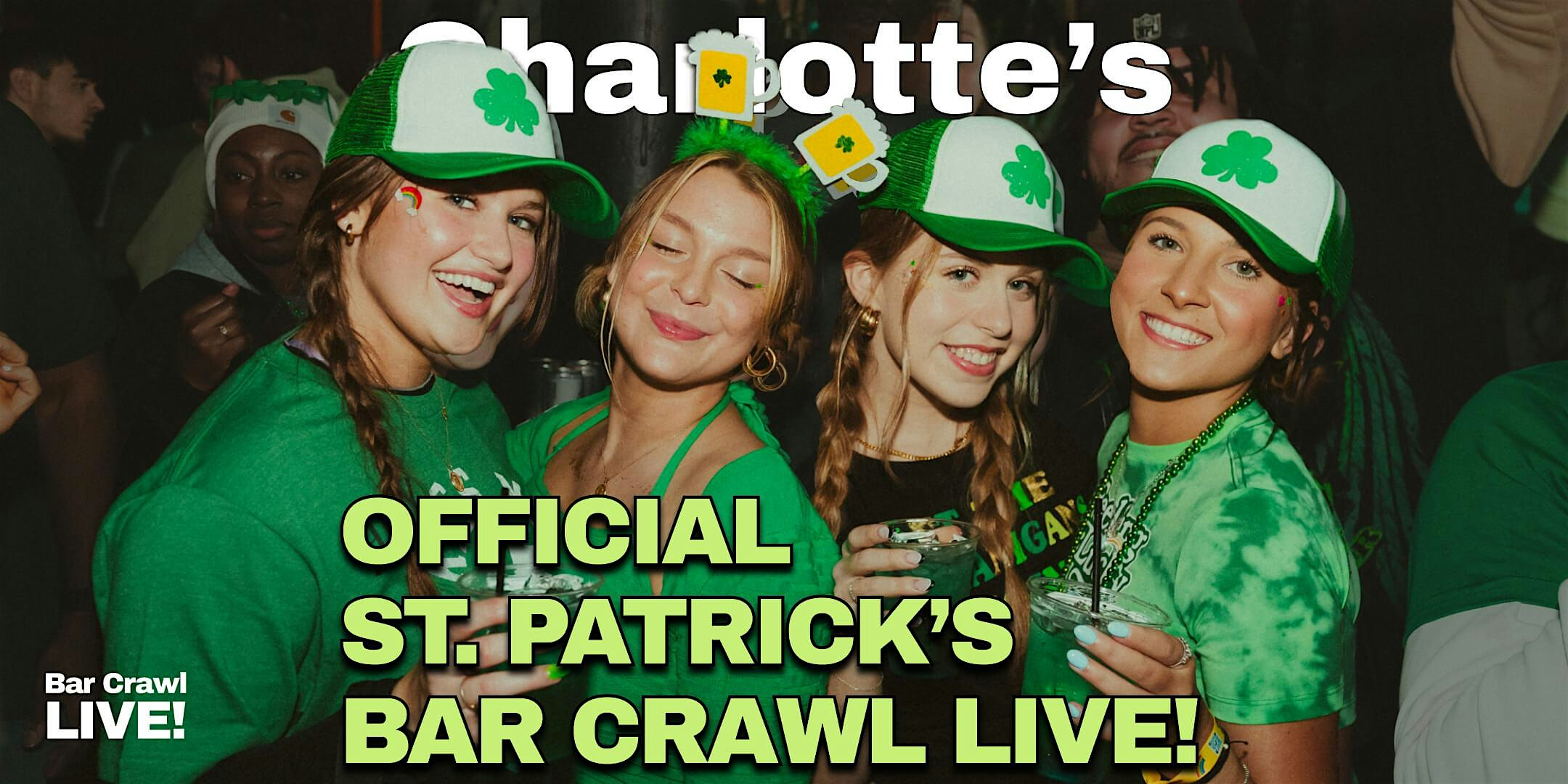 2027 Official Charlotte St Patricks Day Bar Crawl By Bar Crawl LIVE! | Tattooz & Booz