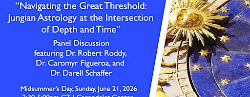 MJA Astrology Panel: Navigating the Great Threshold... | Carondelet Event Center