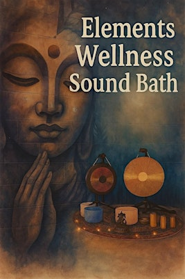 Elements Fitness & Wellbeing Sound Bath Stafford (Extended) | Elements Fitness & Wellbeing