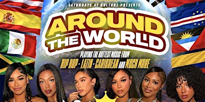 AROUND THE WORLD PARTY | Kulture