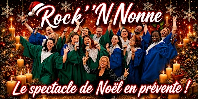 Granby : Vendredi 11 décembre 2026 - 19h30 : Rock ''N Nonne | Église Sainte-Famille