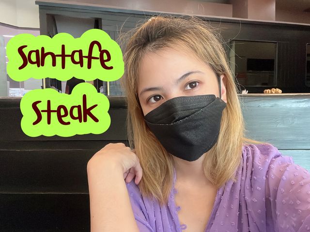 Santafe steak @หาดใหญ่
