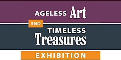Ageless Art & Timeless Treasures Exclusive Preview (Mechanicsburg) | 1100 Bent Creek Blvd