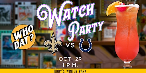 Saints vs Colts Watch Party at Tibby's New Orleans Kitchen in Winter Park | Tibby's New Orleans Kitchen
