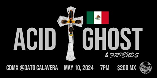 ACID GHOST Live Concert Taping // Mexico City | Gato Calavera