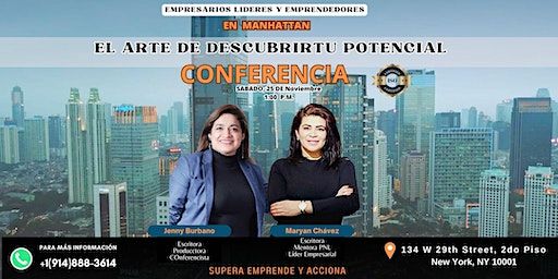 EL ARTE DE DESCUBRIR TU POTENCIAL CONFERENCIA | 134 W 29th St