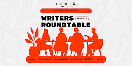 The Writers Roundtable - Hosted By Jacob Mulgrew. | Keighley Creative