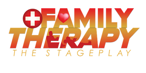 L3gacy Productions Presents Family Therapy The Stage Play | Grace Street Theater
