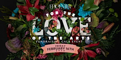 FOR THE LOVE OF THE ARTS - Fundraising Gala | EPICENTER - Arts + Entertainment, 1951 West Carson Street, Torrance, CA, USA