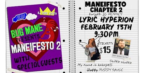 BUGMANE PRESENTS: MANEIFESTO 2 | Lyric Hyperion Theater & Bar