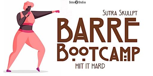 Barre Bootcamp | Sutra Studios