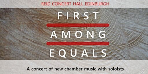 First Among Equals: Chamber Solos | Reid Concert Hall