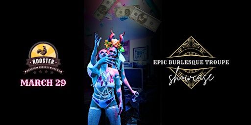 YEG Epic Burlesque Spring Showcase | Rooster Kitchen & Bar