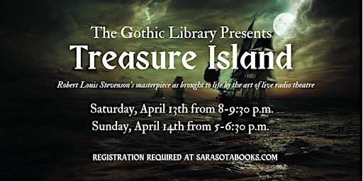 The Gothic Library Presents "Treasure Island" | Bookstore1Sarasota