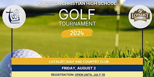 Kingston Christian High School Golf Tournament 2024 | Loyalist Golf & Country Club