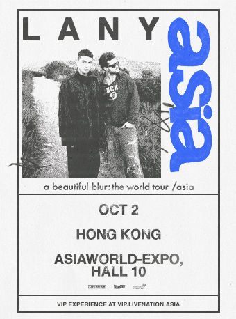 LANY - a beautiful blur : the world tour｜演唱會 | 亞洲國際博覽館HALL 10