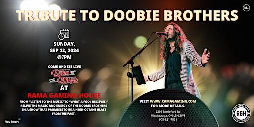 Rock On: Tribute To The Doobie Brothers | Rama Gaming House - Mississauga, Battleford Road, Mississauga, ON, Canada