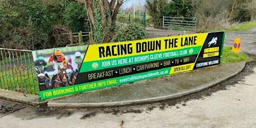 Cheltenham November Races: parking and breakfast, Fri 15th to Sun 17th Nov | Bishops Cleeve FC,Everyone’s Energy Stadium,  Kayte Lane, Southam, Cheltenham, UK