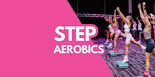 STEP AEROBICS - Beginner to Intermediate | The Junction