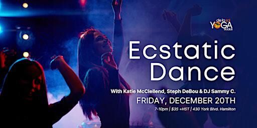 Ecstatic Dance Hamilton | De La Sol Yoga Studios