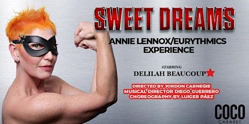 Annie Lennox and Eurythmics Tribute | Coco Cabaret