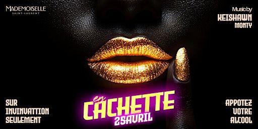EN CACHETTE | 8575 Boul. Saint-Laurent