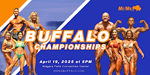 2025 Mr/Ms Buffalo Bodybuilding Championships-Night Show 5PM | Niagara Falls Convention Center