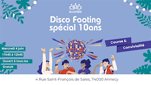 Disco Footing - 10 ans de La Cordée Annecy | La Cordée - coworking & salles de réunion Annecy