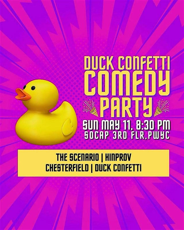 Duck Confetti Comedy Party | SoCap Comedy (The Social Capital)