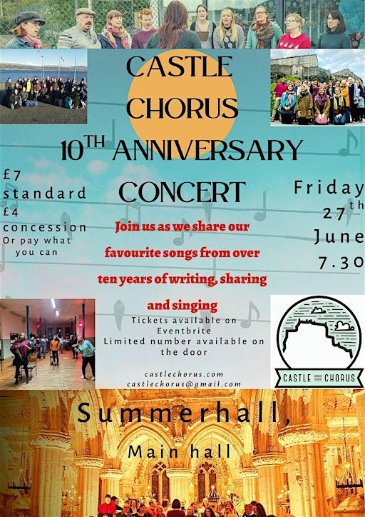 Castle Chorus 10th Anniversary Concert | Summerhall, Main Hall
