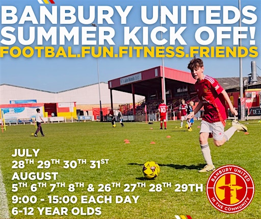 Banbury United Summer Kick Off! | Banbury United Football Club