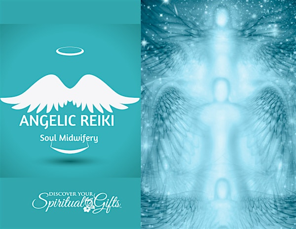 Angelic Reiki Certification:  Soul Midwifery Death & Dying (1 o f 2) | 7500 E Arapahoe Rd suite 208