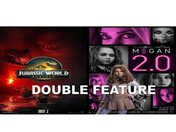 JURASSIC: REBIRTH & M3GAN 2.0 (Wed 7/2 & Thurs 7/3) DOUBLE FEATURE | Bridgton Twin Drive-In Theatre