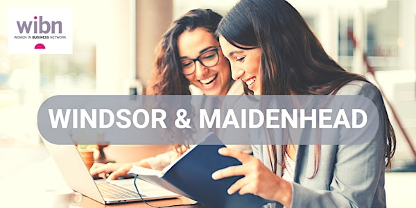 WIBN Windsor & Maidenhead Group Women's Networking Event | GOGOS Waterfront Restaurant