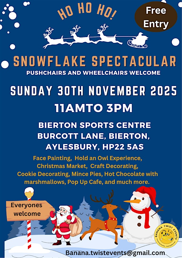 Snowflake Spectacular Christmas Market in Bierton, Aylesbury | Bierton Sports Centre