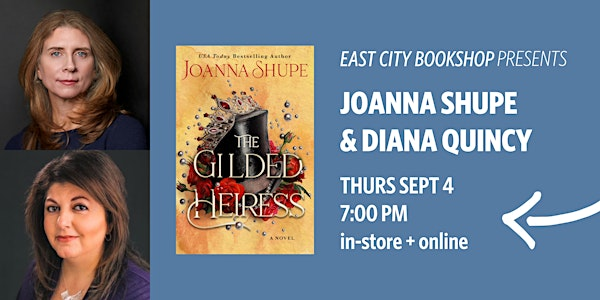 Hybrid Event: The Gilded Heiress, Joanna Shupe | East City Bookshop