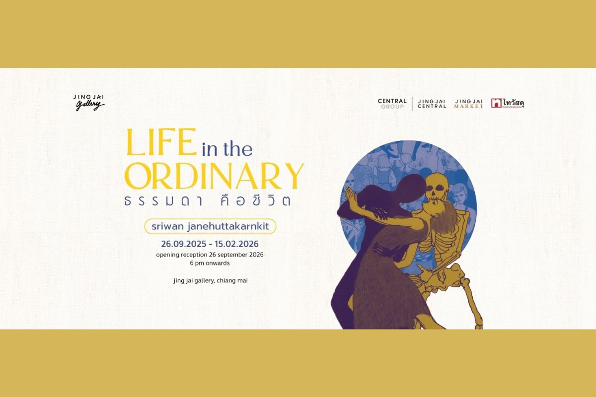 Life in the Ordinary | Jing Jai Gallery