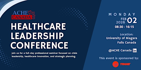 ACHE Canada's Healthcare Leadership Conference | University of Niagara Falls Canada
