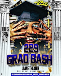 229 GradBash | 313 Pine Ave