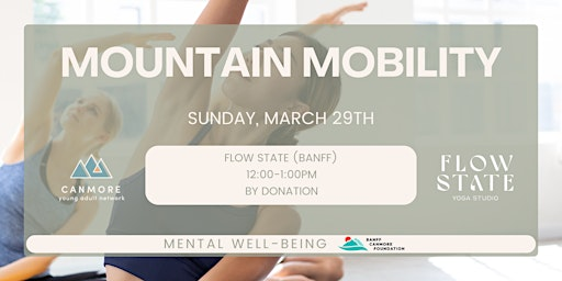 Mountain Mobility with CYAN | Flow State Yoga